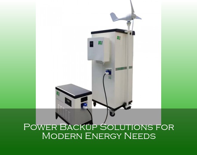 Power Backup Solutions for Modern Energy Needs